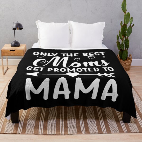 Item preview, Only The Best Moms Get Promoted To Mama designed and sold by ktmaem.