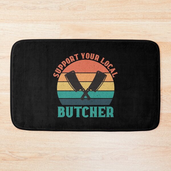 Item preview, Support Your Local Butcher: Funny Chef Gift - Butcher designed and sold by Adexyl.