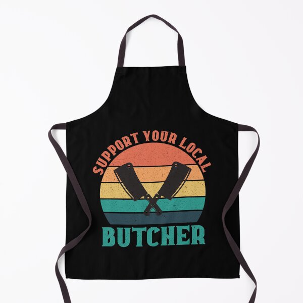 Item preview, Support Your Local Butcher: Funny Chef Gift - Butcher designed and sold by Adexyl.