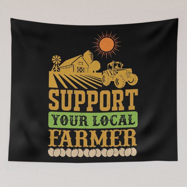 Item preview, Support Your Local Farmer: Funny Farming Gift, Farmer designed and sold by Adexyl.