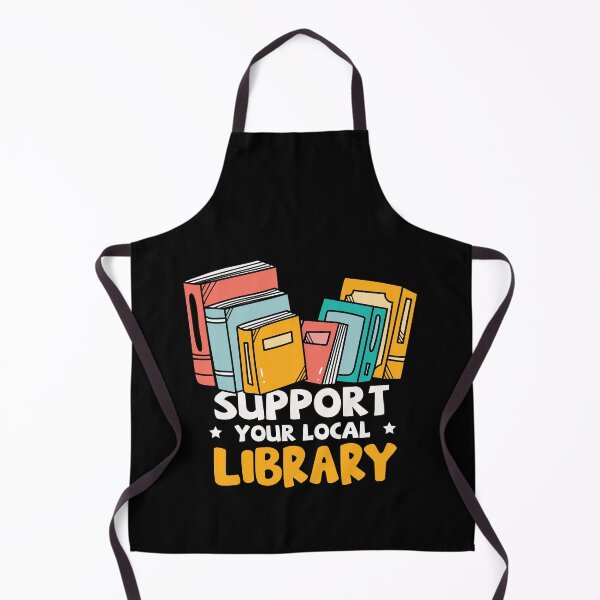 Item preview, Support Your Local Library: Funny Librarian Gift - Library Worker designed and sold by Adexyl.