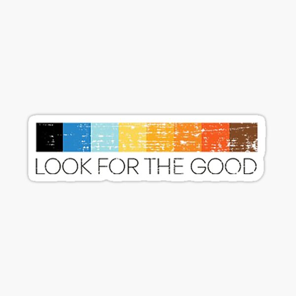 Item preview, Mraz  LOOK FOR THE GOOD COLOR BAR designed and sold by MaryMillett.