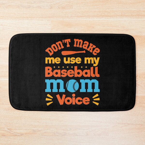 Item preview, Don't Make Me Use My Baseball Mom Voice: Baseball Mom Funny Gift - Baseball designed and sold by Adexyl.
