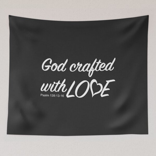 Item preview, Christian Design - God Crafted with Love - Psalm 139 designed and sold by simplydesignart.