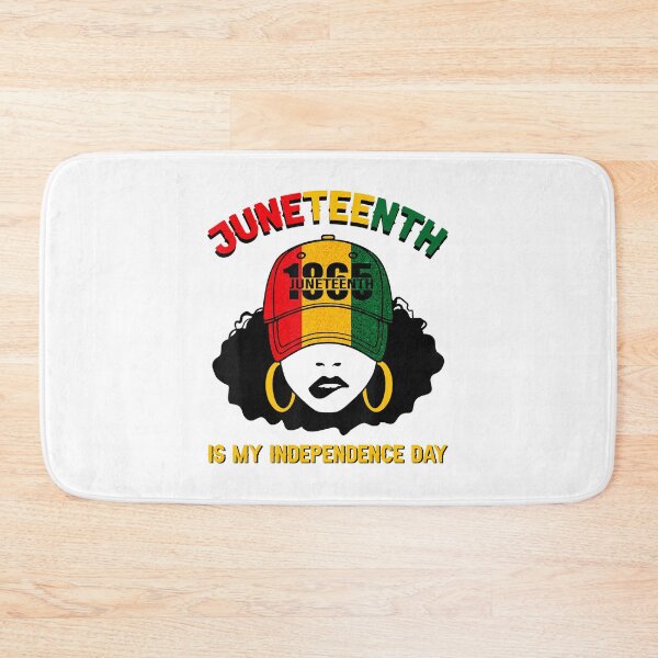 Item preview, Juneteenth Is My Independence Day designed and sold by DayanaLockman.