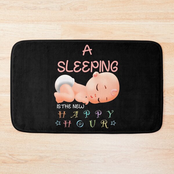 Item preview, A sleeping baby is the new happy hour designed and sold by CyrilsDesigns.