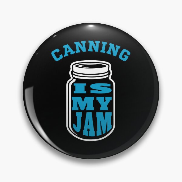 Item preview, Canning Is My Jam: Funny Food Lover Gift - Food Canning designed and sold by Adexyl.