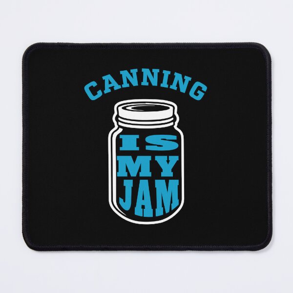 Item preview, Canning Is My Jam: Funny Food Lover Gift - Food Canning designed and sold by Adexyl.