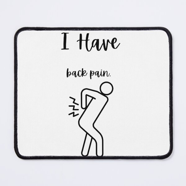 Item preview, Back Pain? designed and sold by DEMONEMPEROR.