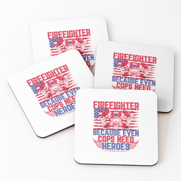 Item preview, Firefighter Because Even Cops Need Heroes: Funny Firefighter Gift - Firefighting designed and sold by Adexyl.