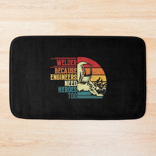 Item preview, Welder Because Even Engineers Need Heroes: Funny Welder Gift - Welding Dad designed and sold by Adexyl.