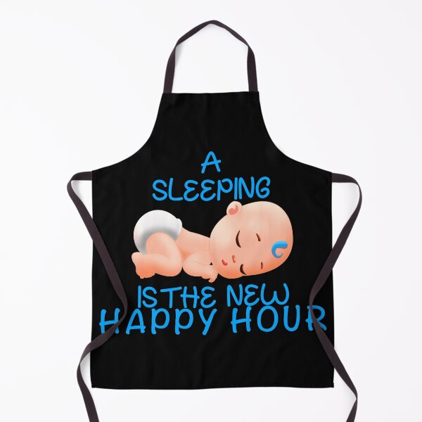 Item preview, A sleeping baby is the new happy hour Boy designed and sold by CyrilsDesigns.