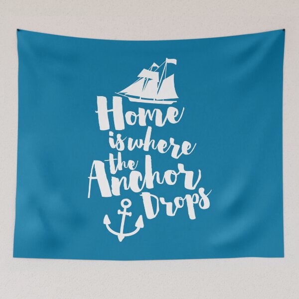 Item preview, Where The Anchor Drops Quote designed and sold by quarantine81.