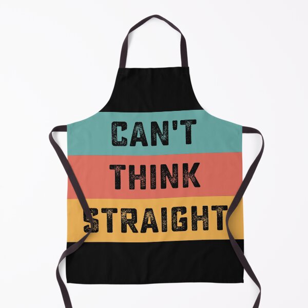 Item preview, Can't Think Straight designed and sold by Nyawast.
