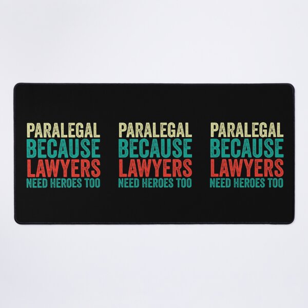 Item preview, Paralegal Because Lawyers Need Heroes Too: Funny Paralegal Gift - Lawyer Assistant designed and sold by Adexyl.
