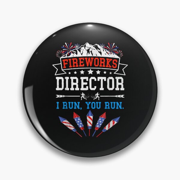 Artikelvorschau, Fireworks Director I Run You Run Shirt Funny 4th Of July USA entworfen und verkauft von Evrard122344.