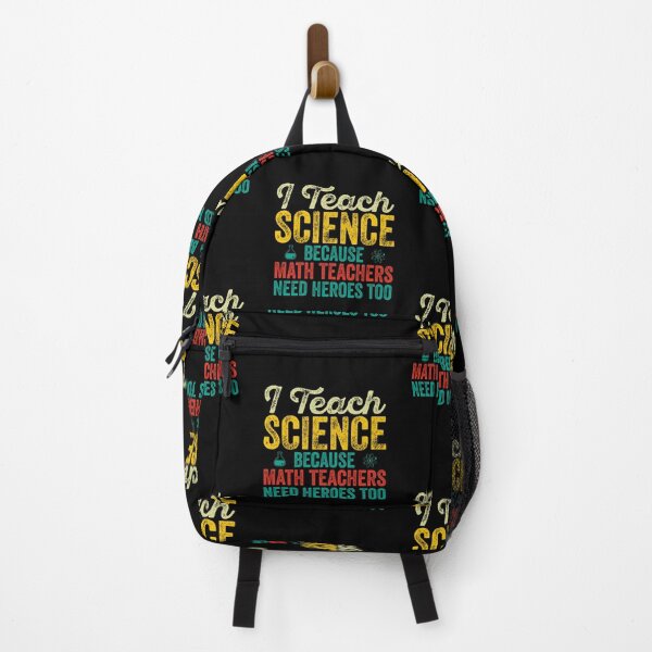 Item preview, I Teach Science Because Math Teachers Need Heroes Too: Funny Science Teacher Gift - School Teacher designed and sold by Adexyl.