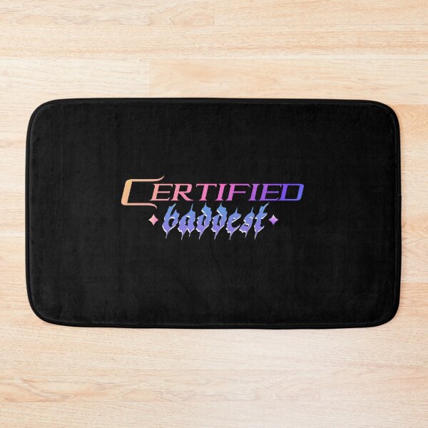 Item preview, CERTIFIED baddest designed and sold by everything4eva.