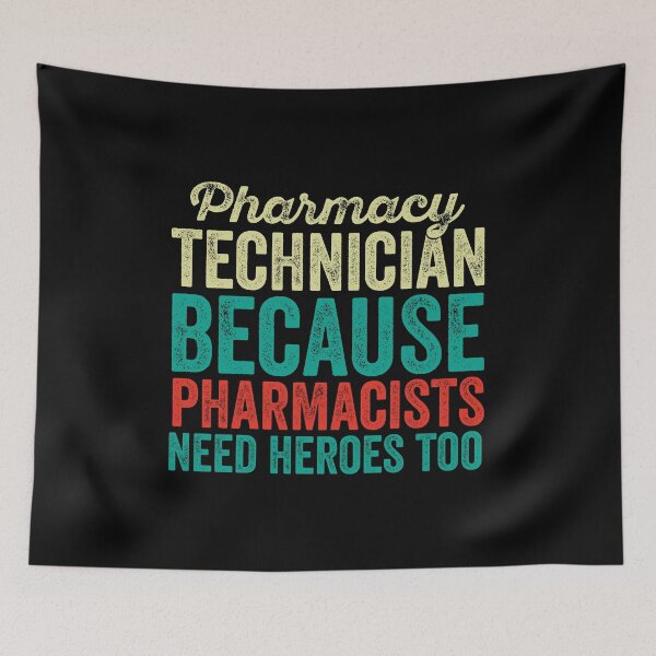 Item preview, Pharmacy Technician Because Pharmacists Need Heroes Too: Funny Pharmacy Technician Gift - Pharmacy Tech designed and sold by Adexyl.