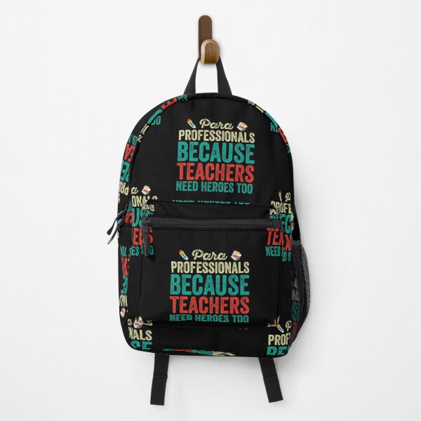 Item preview, Paraprofessionals Because Teachers Need Heroes Too: Funny School Paraprofessional Gift - Paraprofessional designed and sold by Adexyl.