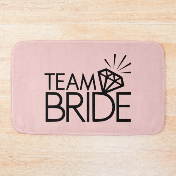 Item preview, Team Bride designed and sold by Froyd Wess.