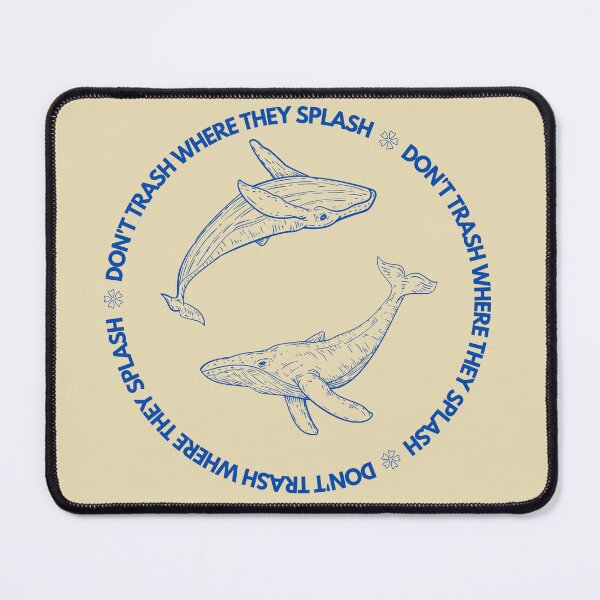 Item preview, DON'T TRASH WHERE THEY SPLASH designed and sold by MadameHiro.