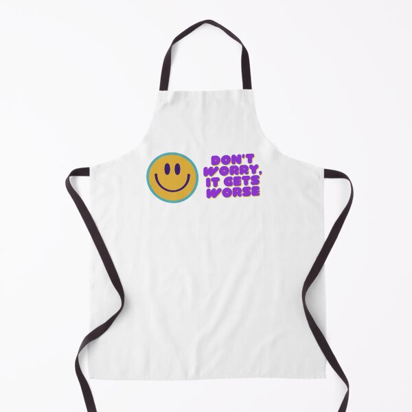Item preview, Don't Worry, It Gets Worse designed and sold by Occasus Design.