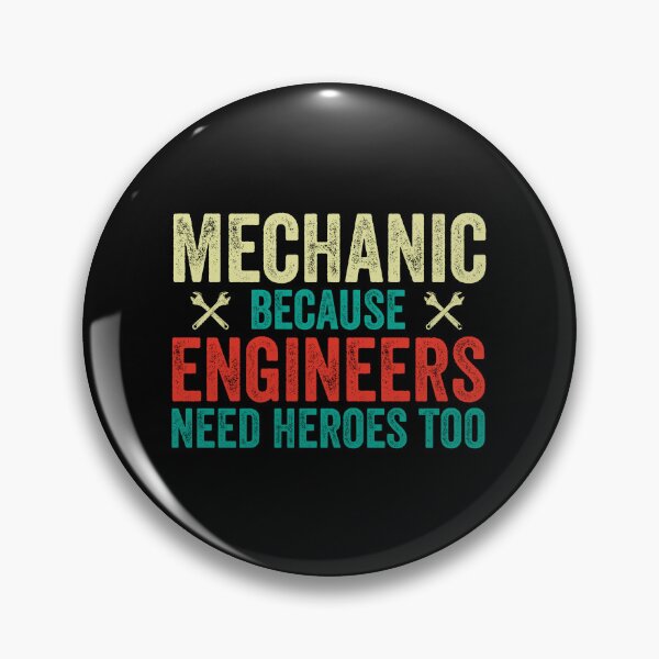 Item preview, Mechanic Because Engineers Need Heroes Too: Funny Car Mechanic Gift - Mechanics designed and sold by Adexyl.