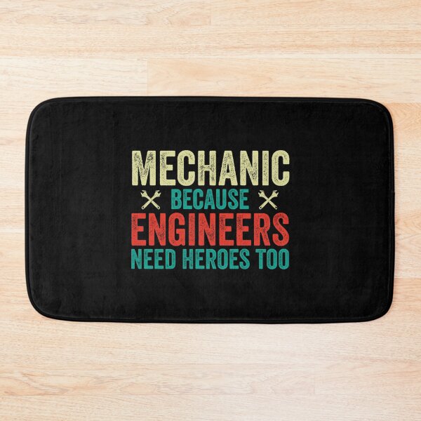 Item preview, Mechanic Because Engineers Need Heroes Too: Funny Car Mechanic Gift - Mechanics designed and sold by Adexyl.