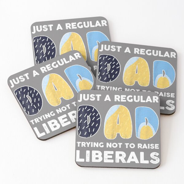 Item preview, Just a Regu.lar Dad Trying Not To Rai.se Li.berals Fathers Day designed and sold by Sunbaica190.
