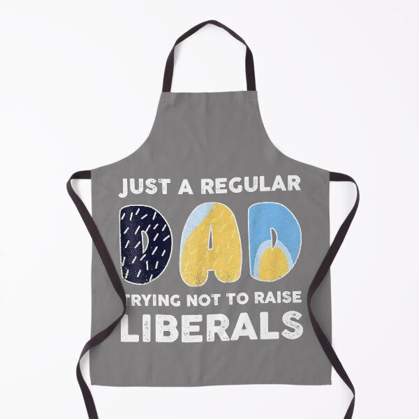 Item preview, Just a Regu.lar Dad Trying Not To Rai.se Li.berals Fathers Day designed and sold by Sunbaica190.