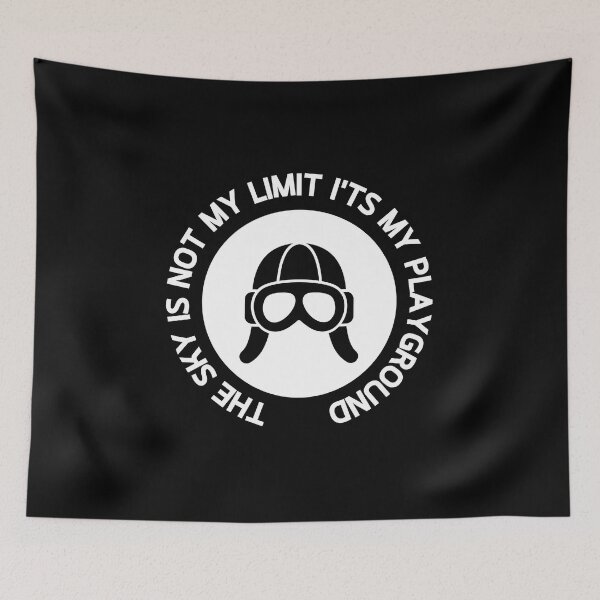 Item preview, The Sky Is Not My Limit Its My Playground designed and sold by RedTomasB.