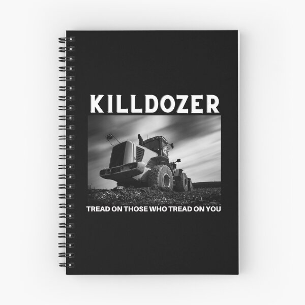 Artikelvorschau, Killdozer-Design – Tritt auf sie drauf-Design entworfen und verkauft von GabrielSmithh.