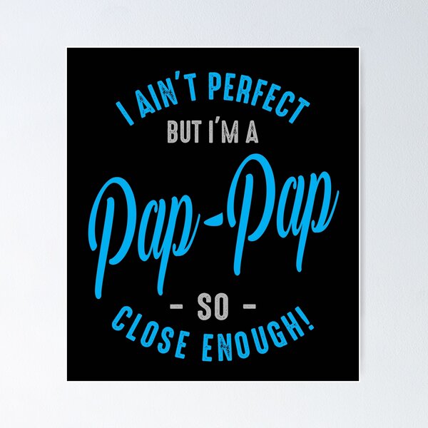 Item preview, I'm a Pap-Pap designed and sold by cidolopez.