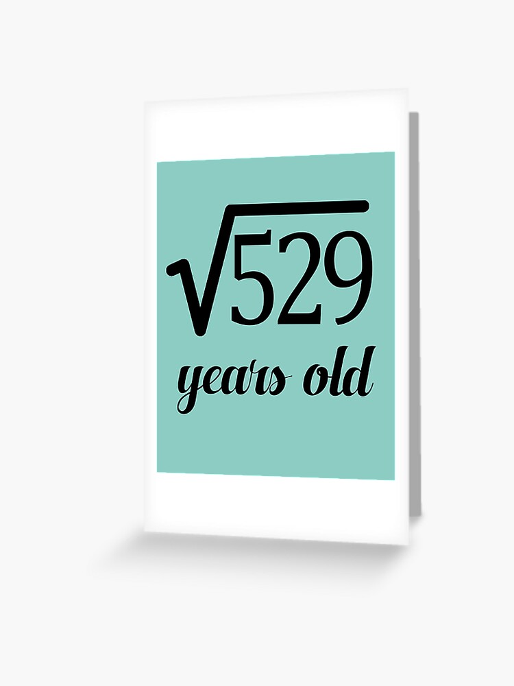 Carte De Vœux Carre 23e Anniversaire Amusant Pour Les Maths Geeks Par Greenbaby Redbubble