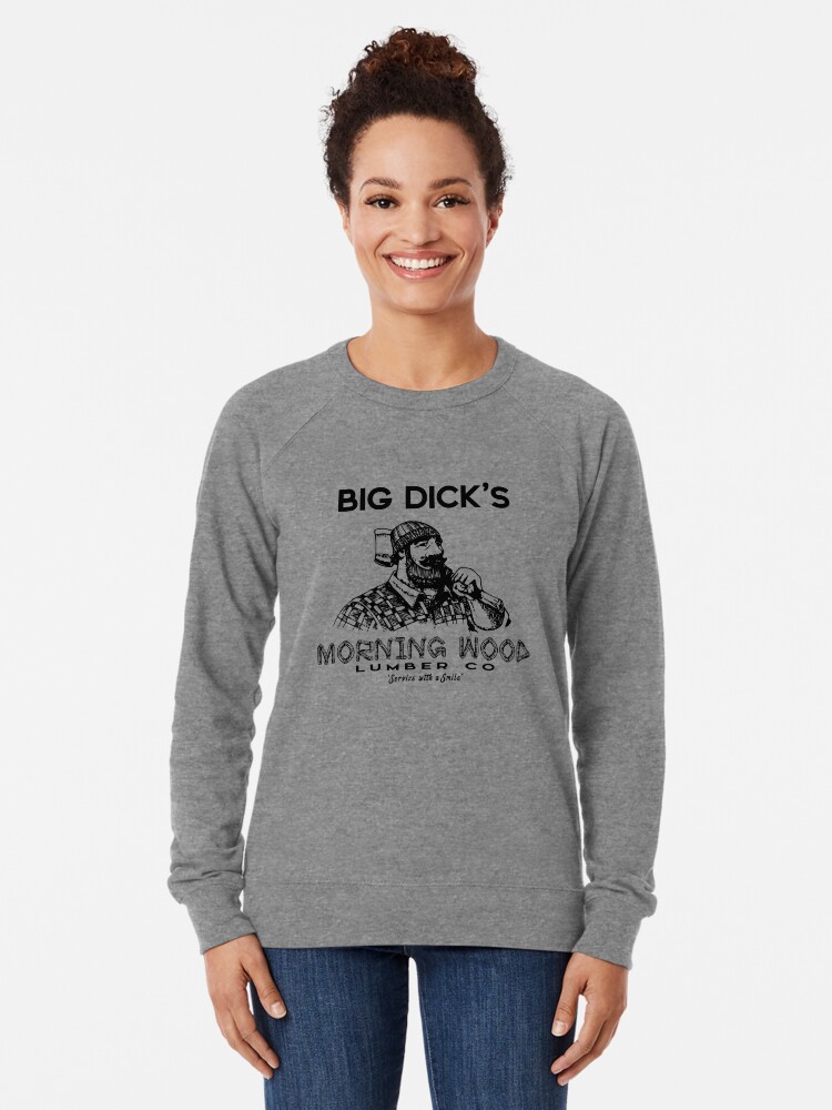 Morning wood sweatshirt online