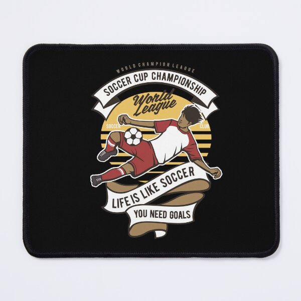 Item preview, Life is like Soccer you need goals Soccer Fan Football Champion designed and sold by Sunnyhova.