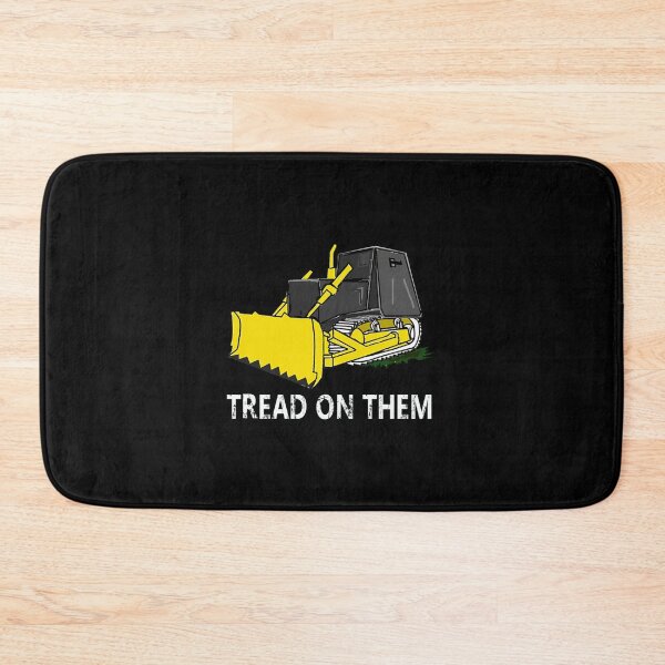 Item preview, Killdozer Tread On Them, Girls Trending   designed and sold by CarlyCoxwe.