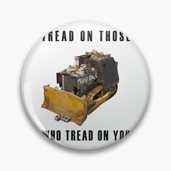 Item preview, Killdozer Tread on Them    designed and sold by CarlyCoxwe.