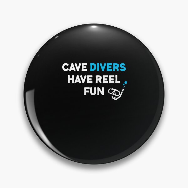Item preview, Cave Divers Have Reel Fun Funny Diving Enthusiasts designed and sold by Zaidan16.