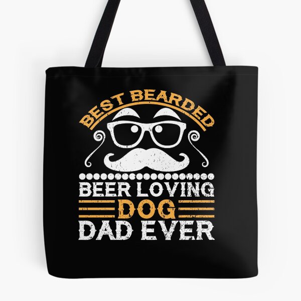 Item preview, Best Bearded Beer Loving Dog Dad Ever designed and sold by gsnepu.