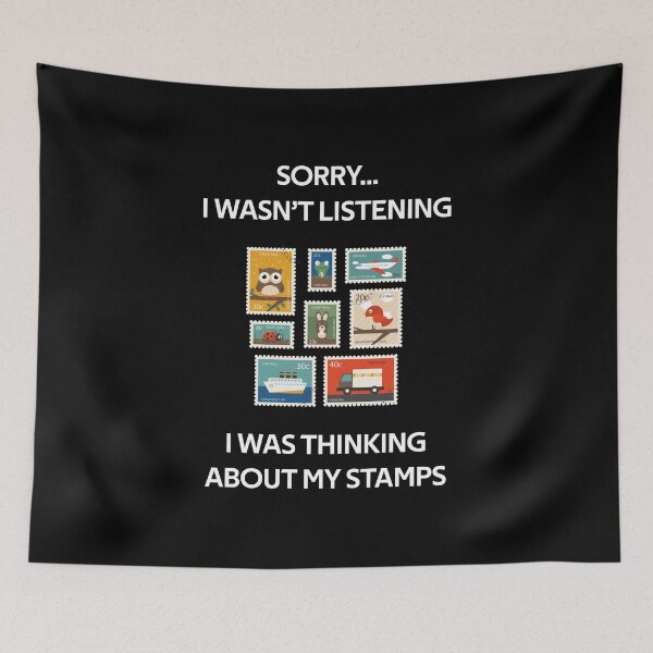 Item preview, sorry i wasn't listening i was thinking about my stamps Funny Gifts lover designed and sold by rachidhaz.