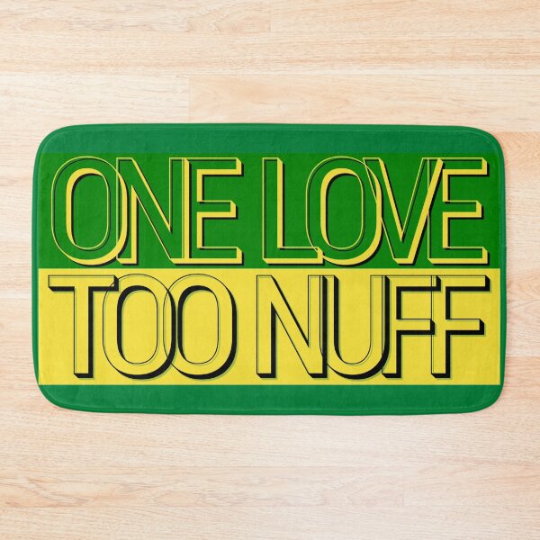 Item preview, ONE LOVE TOO NUFF designed and sold by HillTopView.