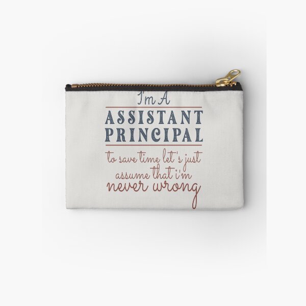 Item preview, I'm An Assistant Principal to Save Time Let's Just Assume that I'm Never Wrong Lawyer Quotes Lawyer Funny Gift idea Funny Lawyer Design designed and sold by Mmmm3344.