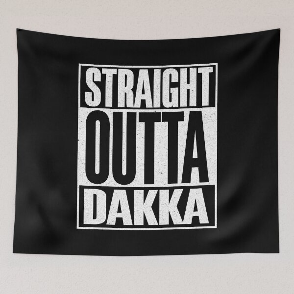 Item preview, Straight Outta Dakka designed and sold by ToplineDesigns.