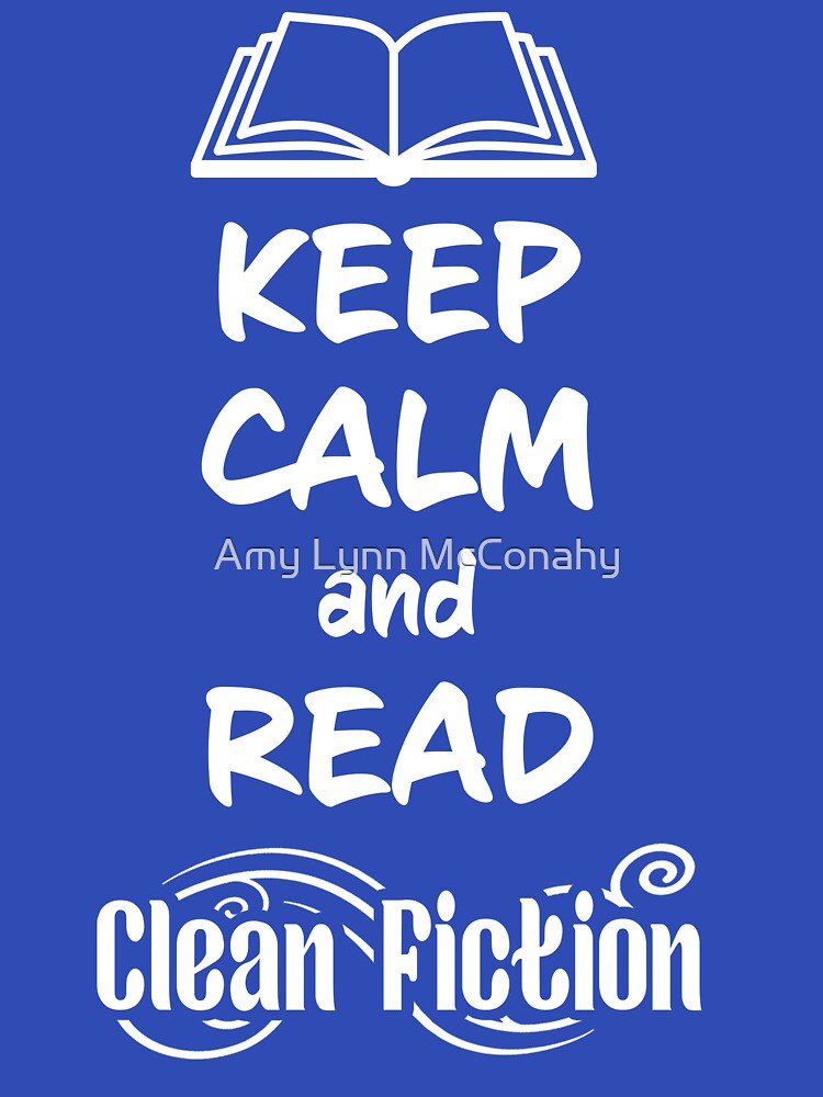 Thumbnail 7 of 7, Classic T-Shirt, Keep Calm and Read Clean Fiction designed and sold by sirensmuse.
