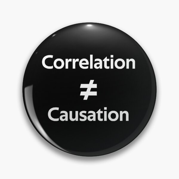 Item preview, Correlation Does Not Equal Causation Funny Gifts designed and sold by rachidhaz.