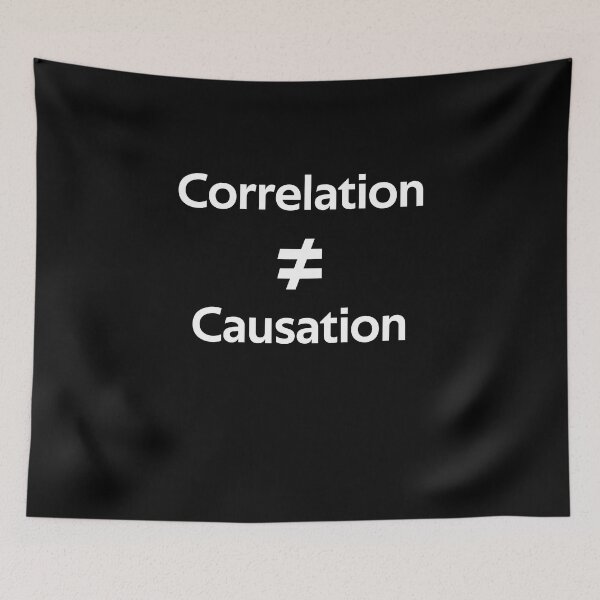 Item preview, Correlation Does Not Equal Causation Funny Gifts designed and sold by rachidhaz.