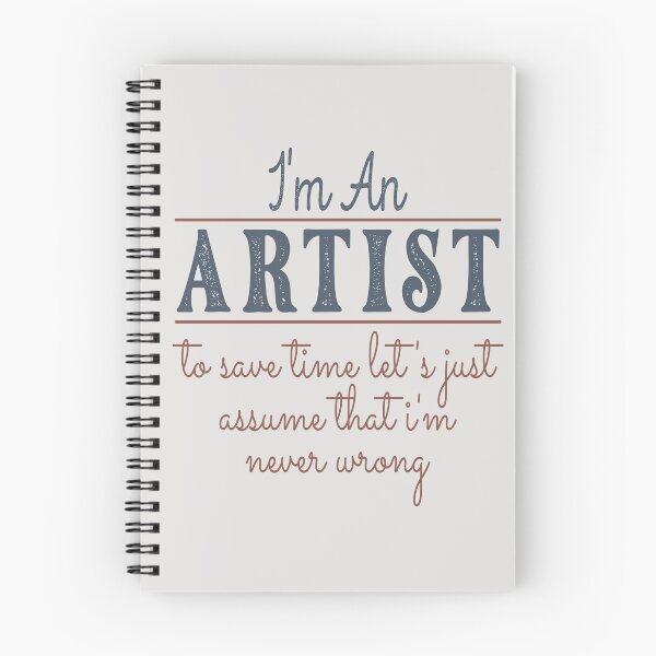 Item preview, I'm An Artist to Save Time Let's Just Assume that I'm Never Wrong Lawyer Quotes Lawyer Funny Gift idea Funny Lawyer Design designed and sold by Mmmm3344.
