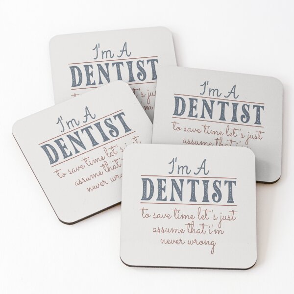 Item preview, I'm A Dentist to Save Time Let's Just Assume that I'm Never Wrong Lawyer Quotes Lawyer Funny Gift idea Funny Lawyer Design designed and sold by Mmmm3344.